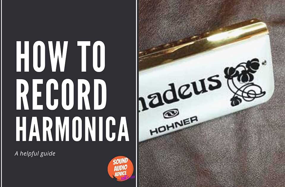 How-to-record-harmonica
