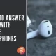 how to answer call with apple headphones 1