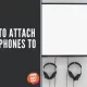 how to attach headphones to tv 1